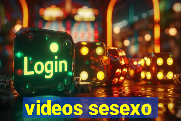 videos sesexo